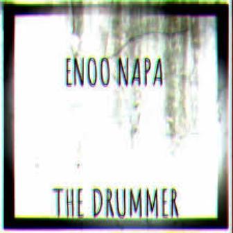 Enoo Napa – The Drummer MP3 Download