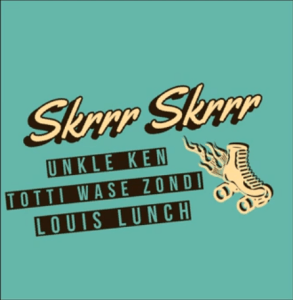 Unkle Ken x Totti Wase Zondi Ft. Louis Lunch – Skrrr Skrrr (Original Mix) Master Mp3 Download
