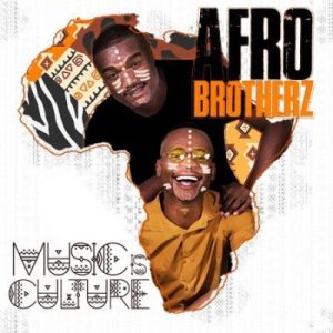 Afro Brotherz ft Mr Chillax – Kwa