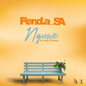 Pianola SA ft Slemza & Liswa – Nguwe