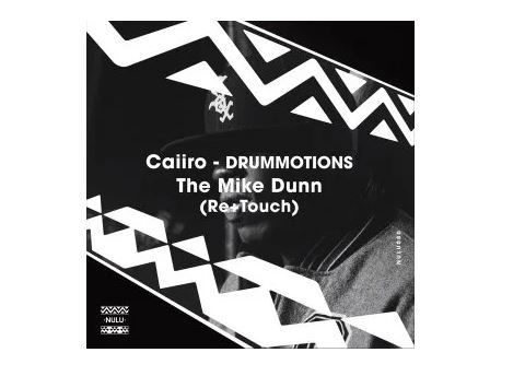 Caiiro – Drummotions (The Mike Dunn Movement Mix)