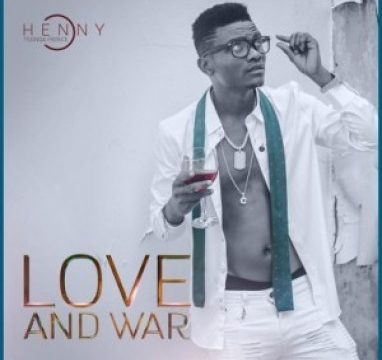 ALBUM: Henny C – Love and War Album Download Fakaza