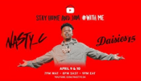 Nasty C – StayHome & Jam With Me and Rocking The Daisies
