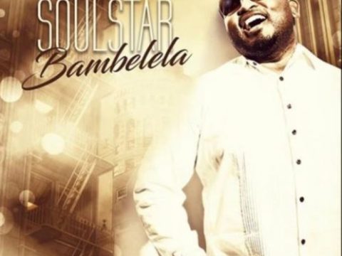 SoulStar – Bambelela