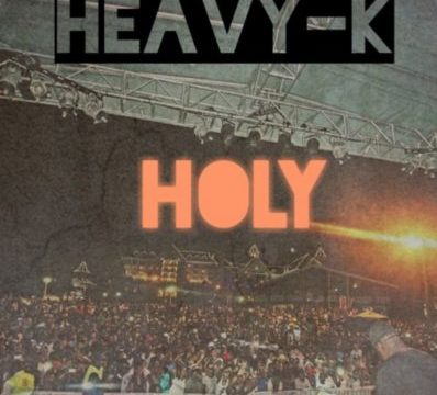 Heavy K – Holy