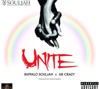 Buffalo Souljah – Unite ft. AB Crazy
