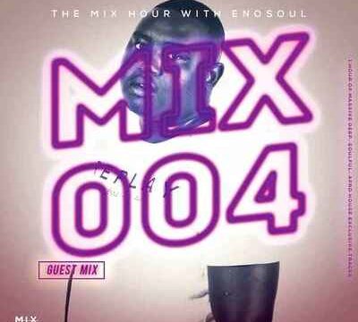 Enosoul – The Mix Hour (Mix 004)