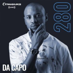 Da Capo – Traxsource LIVE 280 Mix