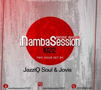 Jovis & JazziQ Soul – INambaSession 1022 Episode 2 Mp3 download