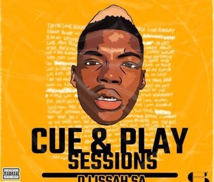 DJ Issah SA – Cue & Play Sessions
