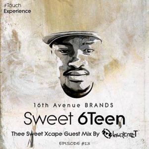 Lawrence T – Thee Sweet Xcape Episode 13 (Guest Mix)