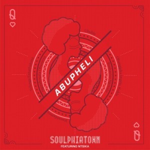 Soulphiatown – Abupheli Ft. Ntsika