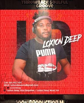 Loxion Deep – Chilla Nathi Session 36 (Throwback Soulful Groove Mix)