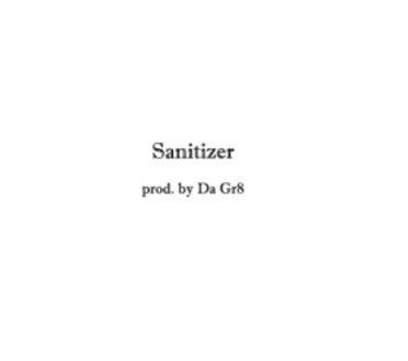 Da Gr8 – Sanitizer (Original Mix) Mp3 Download