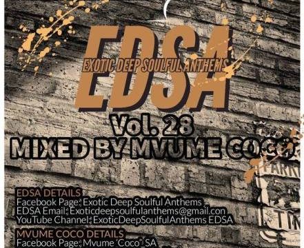Mvume Coco – Exotic Deep Soulful Anthems Vol.28 Mix