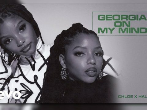 Chloe x Halle Georgia On My Mind Mp3 Download