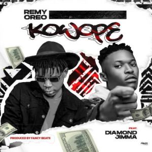 Remy Oreo Ft. Diamond Jimma - Kowope Mp3 Audio Download