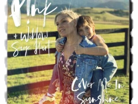 P!nk & Willow Sage Hart - Cover Me In Sunshine Mp3 Download
