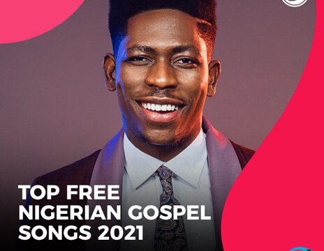Top Nigerian Gospel Songs 2021