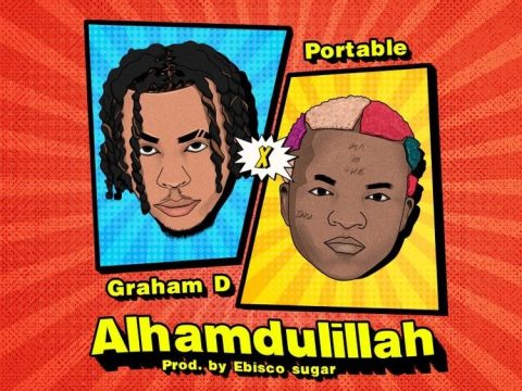 Graham D – Alhamdulillah Ft. Portable