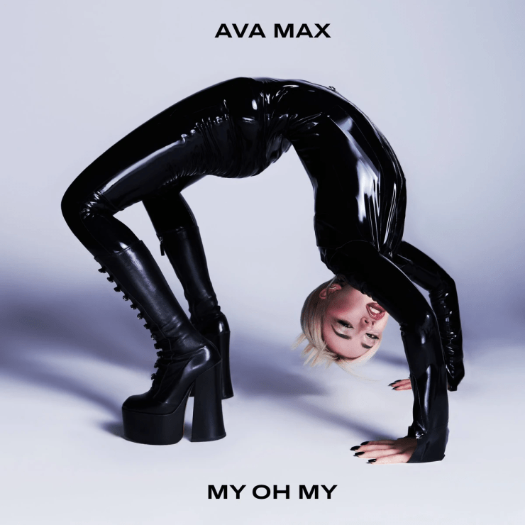 Ava Max My Oh My Mp3 Download